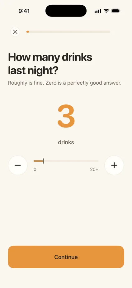 The morning check-in asking how many drinks last night, set to three, with a Continue button.